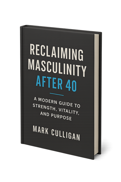 Reclaiming Masculinity After 40